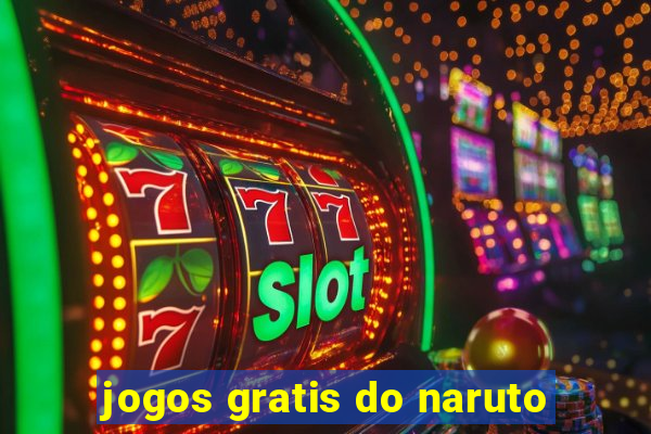 jogos gratis do naruto